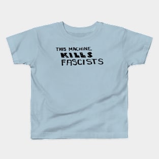 Woody Guthrie - This Machine Kills Fascists Folk Music Kids T-Shirt